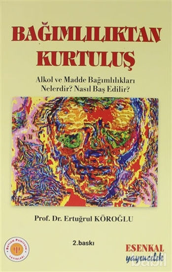 Picture of Bağımlılıktan Kurtuluş