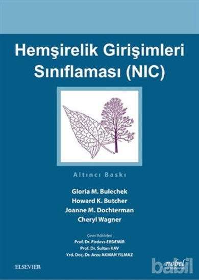 Picture of Hemşirelik Girişimleri Sınıflaması (NIC)