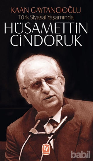 Picture of Türk Siyasal Yaşamında Hüsamettin Cindoruk