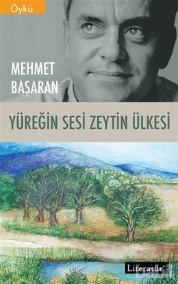 Picture of Yüreğin Sesi Zeytin Ülkesi