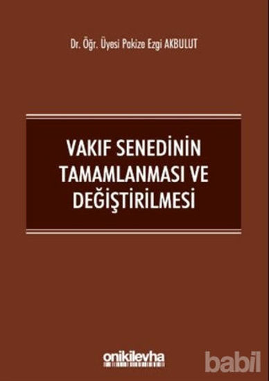 Picture of Vakıf Senedinin Tamamlanması ve Değiştirilmesi