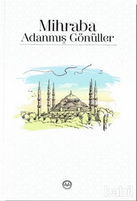 Picture of Mihraba Adanmış Gönüller