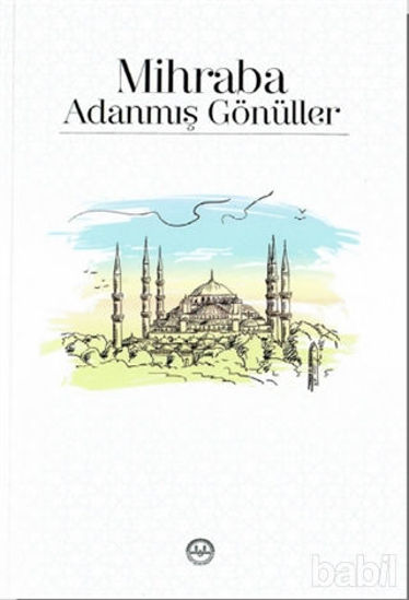 Picture of Mihraba Adanmış Gönüller