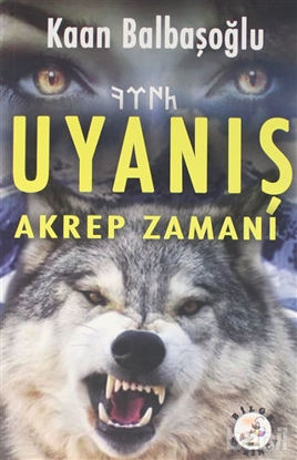 Picture of Uyanış - Akrep Zamanı