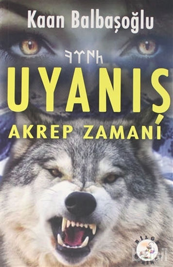 Picture of Uyanış - Akrep Zamanı