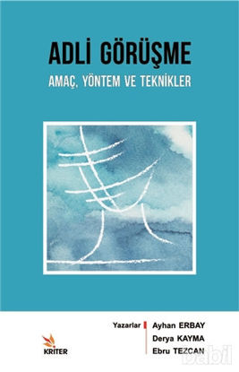 Picture of Adli Görüşme: Amaç Yöntem ve Teknikler