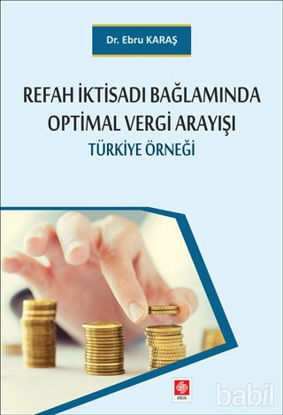 Picture of Refah İktisadı Bağlamında Optimal Vergi Arayışı