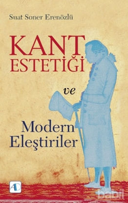 Picture of Kant Estetiği ve Modern Eleştiriler
