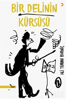 Picture of Bir Delinin Kürsüsü