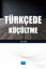 Picture of Türkçede Küçültme