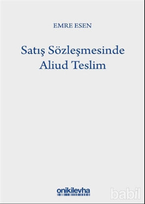 Picture of Satış Sözleşmesinde Aliud Teslim