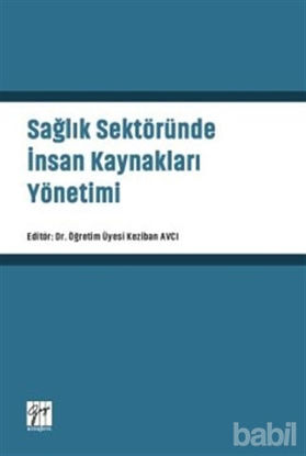 Picture of Sağlık Sektöründe İnsan Kaynakları Yönetimi