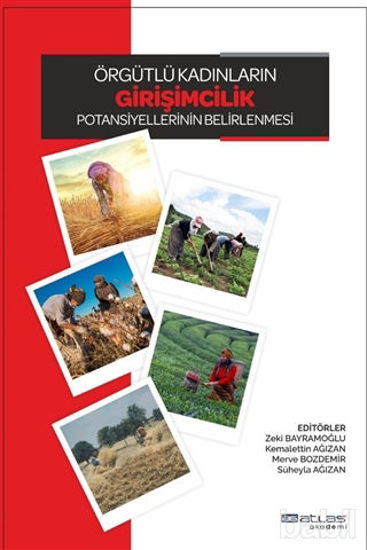 Picture of Örgütlü Kadınların Girişimcilik Potansiyellerinin Belirlenmesi
