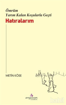Picture of Ömrüm Yarım Kalan Koşularla Geçti