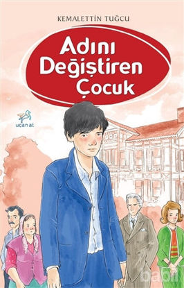 Picture of Adını Değiştiren Çocuk