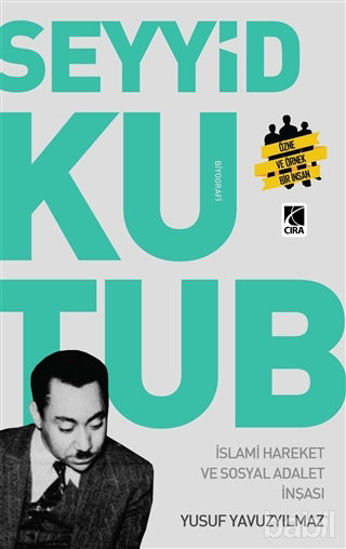 Picture of Seyyit Kutup - İslami Hareket ve Sosyal Adalet İnşası