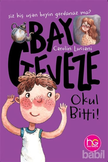 Picture of Bay Geveze - Okul Bitti!