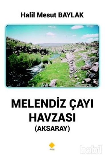 Picture of Melendiz Çayı Havzası (Aksaray)