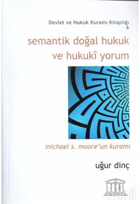 Picture of Semantik Doğal Hukuk ve Hukuki Yorum