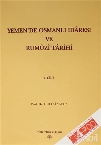 Picture of Yemen'de Osmanlı İdaresi ve Rumüzi Tarihi ( 2 Kitap Takım )