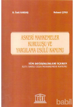 Picture of Askeri Mahkemeler Kuruluşu ve Yargılama Usulü Kanunu