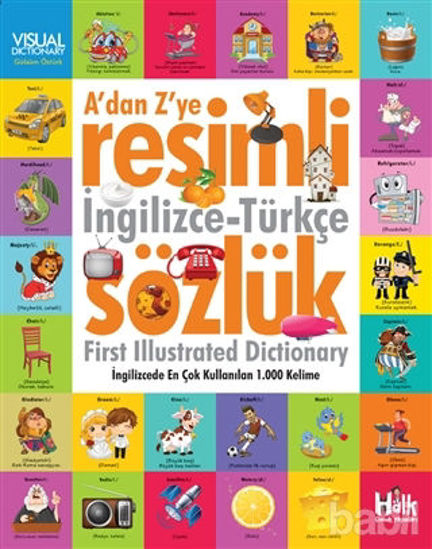 Picture of A'dan Z'ye Resimli İngilizce - Türkçe Sözlük