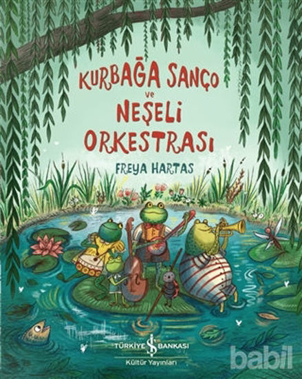 Picture of Kurbağa Sanço ve Neşeli Orkestrası