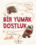 Picture of Bir Yumak Dostluk