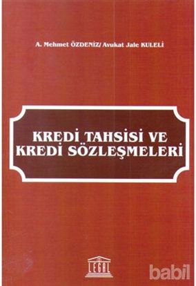 Picture of Kredi Tahsisi ve Kredi Sözleşmeleri