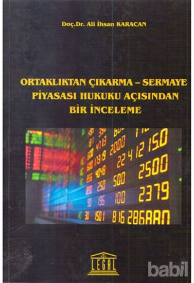 Picture of Ortaklıktan Çıkarma - Sermaye Piyasası Hukuku Açısından Bir İnceleme