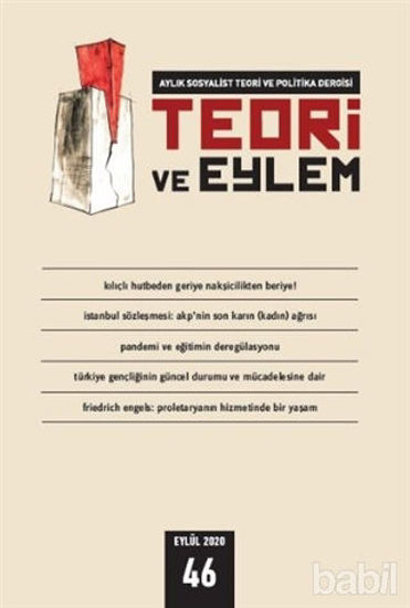 Picture of Teori ve Eylem Dergisi Sayı: 46 Eylül 2020