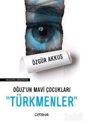 Picture of Oğuz'un Mavi Çocukları Türkmenler