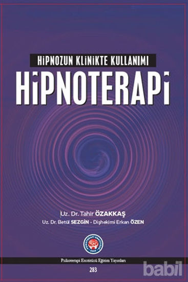 Picture of Hipnozun Klinikte Kullanımı : Hipnoterapi