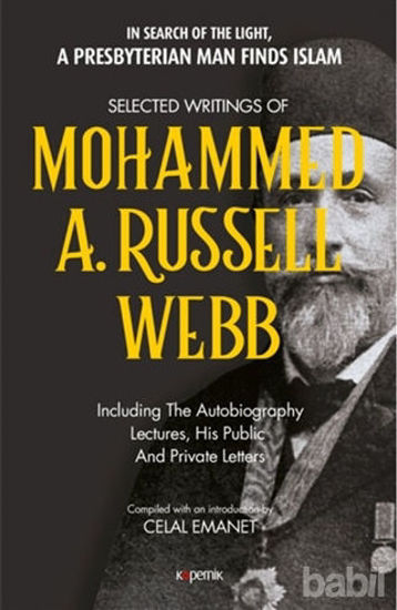 Picture of Selected Writings of Mohammed A. Russel Webb