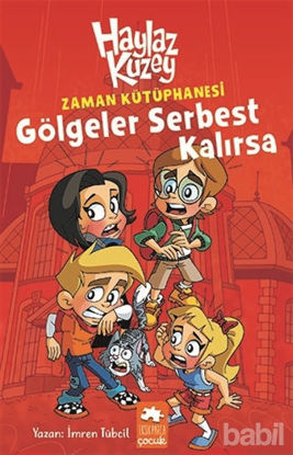 Picture of Haylaz Kuzey - Zaman Kütüphanesi / Gölgeler Serbest Kalırsa