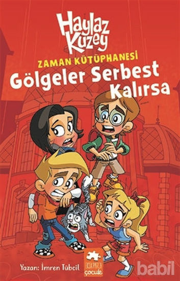 Picture of Haylaz Kuzey - Zaman Kütüphanesi / Gölgeler Serbest Kalırsa