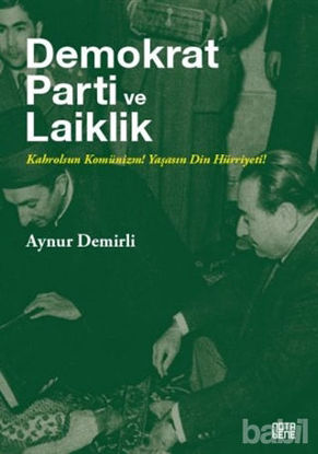 Picture of Demokrat Parti ve Laiklik