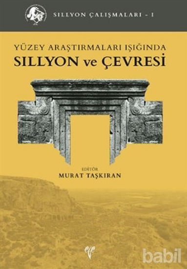 Picture of Yüzey Araştırmaları Işığında Sillyon ve Çevresi