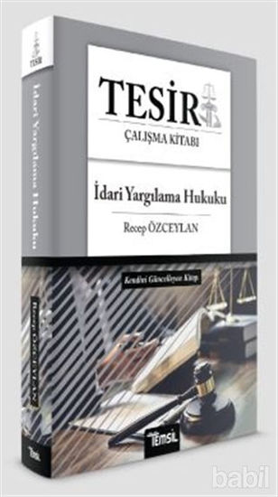 Picture of Tesir İdari Yargılama Hukuku Çalışma Kitabı