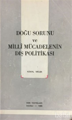 Picture of Doğu Sorunu ve Milli Mücadelenin Dış Politikası