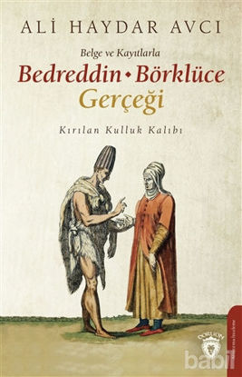 Picture of Belge ve Kayıtlarla Bedreddin - Börklüce Gerçeği