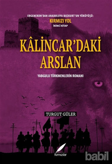 Picture of Kalincar’daki Arslan - Yabgulu Türkmenlerin Romanı