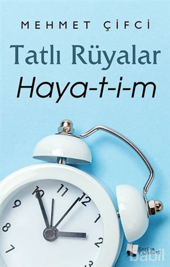 Picture of Tatlı Rüyalar Haya-t-i-m