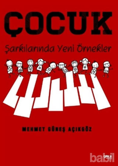 Picture of Çocuk Şarkılarında Yeni Örnekler