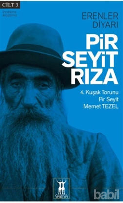 Picture of Pir Seyit Rıza - Erenler Diyarı Cilt 3