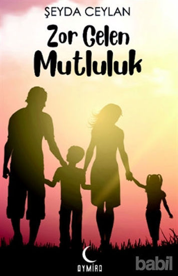 Picture of Zor Gelen Mutluluk