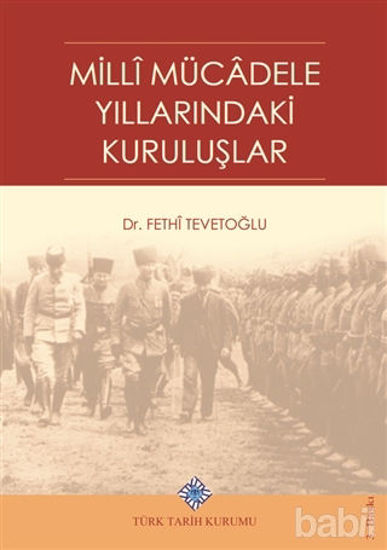 Picture of Milli Mücadele Yıllarındaki Kuruluşlar