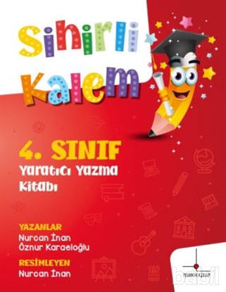 Picture of 4. Sınıf Yaratıcı Yazma Kitabı - Sihirli Kalem