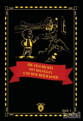 Picture of Die Geschichte von Keloğlan und dem Heilwasser Stufe 1