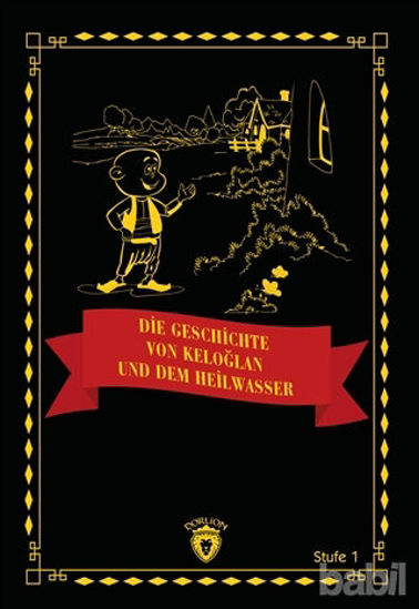 Picture of Die Geschichte von Keloğlan und dem Heilwasser Stufe 1